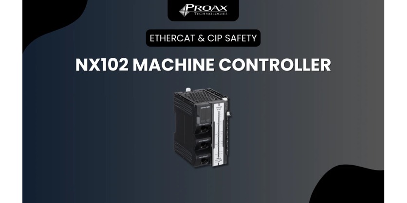 How the NX102 Controller Streamlines Machine Automation with EtherCAT and CIP Safety