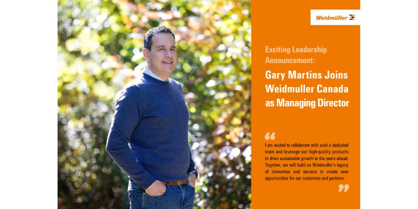 Exciting Leadership Announcement: Gary Martins Joins Weidmüller Canada as Managing Director